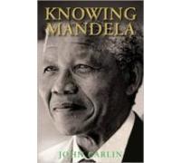 Knowing Mandela (ebook)