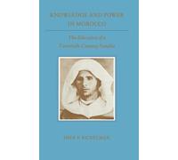 Knowledge and Power in Morocco: The Education of a Twentieth-Century Notable: 1 (Princeton Studies on the Near East)