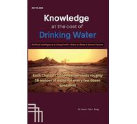 Knowledge at the Cost of Drinking Water