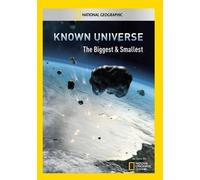 National Geographic: Known Universe Biggest Smallest [DVD]