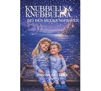 Knubbulus & Knubbulina: bei den Meerjungfrauen (13)