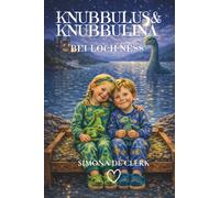 Knubbulus & Knubbulina: bei Loch Ness (10)
