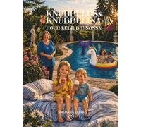 Knubbulus & Knubbulina: Hoch lebe die Nonna!: Zauberhafte Gute-Nacht-Geschichte zum Vorlesen, Staunen und Träumen. Kinderbuch ab 3 Jahren.