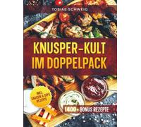 Cosori Doppelkammer Rezeptbuch XL: Auf 2 Kammern frittieren mit leckeren Rezepten für die ganze Familie | Inkl. Bonus