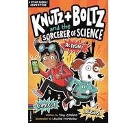 Knutz and Boltz and the Sorcerer of Science: A STEAM Puzzle Adventure (Adventures of Knutz and Boltz)