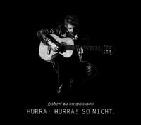 Knyphausen,Gisbert zu - Hurra! Hurra! So Nicht. [Vinilo]