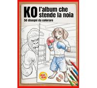 KO l'album che stende la noia: album da colorare