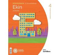 Koadernoa Euskara Ekin 4 Leh 3 Hiruhilekoa Mundual Eraikitzen