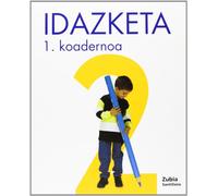 Koadernoa Idazketa 2.1 PriMaría Euskera Zubia - 9788481474893 (EDUCACION INFANTIL)