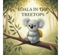 Koala in the Treetops