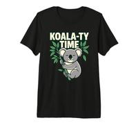 Koala-Ty Time Quotes Cita Lazy Koala Lover Animal Cute Cart Camiseta Premium