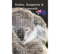 Koalas, Kangaroos & Crosswords: Word Searches with Easy-to-Read Print about Strange Animals, and More | 6x9 inches, 110 pages | 50+ Puzzles ... Gift ... Holidays, Relaxing (Nature Quest Word Search)