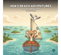 Koa's Beach Adventures: Solomon Islands - The Thousand Islands: 3