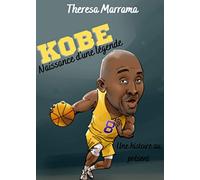 Kobe: Naissance d'une légende