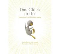 Kobi Yamada Das Glück in dir: Pocket Version (Tapa dura)