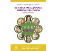 Kobido. Edición En Color. El Masaje Facial Japonés Estético-terap Éuti