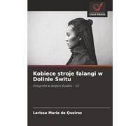 Kobiece stroje falangi w Dolinie Świtu: Etnografia w świątyni Eusébio - CE: Etnografia w ¿wi¿tyni Eusébio - CE