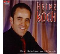 Koch Heinz - Das Leben kann so schön sein [Single-CD]