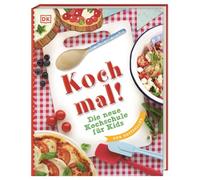 Koch mal!: Die neue Kochschule für Kids