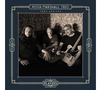 Koch Marshall Trio - Toby Arrives