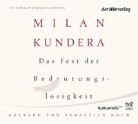 Koch,Sebastian - Das Fest der Bedeutungslosigkeit