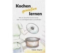 Kochen Geniessen Lernen (ebook)