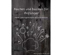 Kochen Und Backen Für Anfänger (ebook)