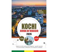 KOCHI GUIDA DI VIAGGIO 2026: Esplora la città costiera del Giappone, i gioielli nascosti, la cucina locale, le attrazioni e le avventure a Shikoku