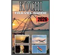 Kochi travel guide 2026