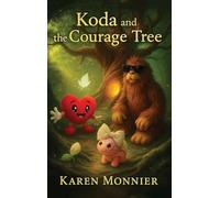 Koda and the Courage Tree(c)
