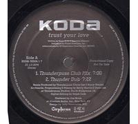 Koda - Trust Your Love/Take Back [Import] [Vinilo]
