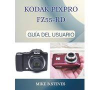 KODAK PIXPRO FZ55-RD GUÍA DEL USUARIO