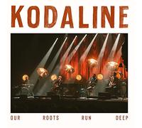 Kodaline - Our Roots Run Deep [Vinilo]