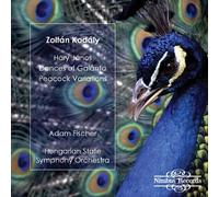 Kodaly : Hary Janos / Dances of Galanta / Peacock Variations