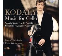Kodaly: Music for Cello