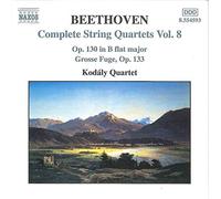 Kodaly Quartet - BEETHOVEN: String Quartet Op. 130 / Grosse Fuge Op. 133