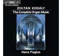 Kodály: The Complete Organ Works