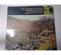 KODALY Zoltan (Ungheria); BARTOK Bela (Ungheria) - KODALY, Zoltan: Psalmus Hungaricus, op.13 - BARTOK, Bela: Music for Strings, Percussion and Celesta; Dance Suite-DEC-Vinyl LP-DEC ECS 533-KODALY Zoltan (Ungheria); BARTOK Bela (Ungheria)-London Philharmonic Choir; London Philharmonic Orchestra; McALPINE William (tenore); SOLTI Georg (dir - pianoforte)
