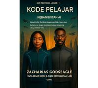 KODE ZIARAH - Kebangkitan AI (Seri PROTOKOL LOGOS - Buku 1): Sebuah thriller fiksi ilmiah bergenre profetik di mana iman berbenturan dengan kecerdasan ... cahaya melawan kode. (The Logos Protocol)
