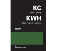 Kodeks cywilny Księgi wieczyste i hipoteka (TEKSTY USTAW)