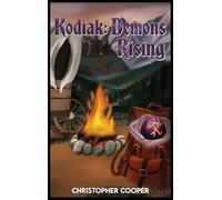 Kodiak: Demons Rising