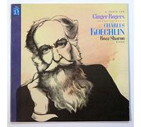 Koechlin Charles und Boaz Sharon - A Dance for Ginger Rogers and Other Piano Music of Charles Koechlin / Boaz Sharon, Piano