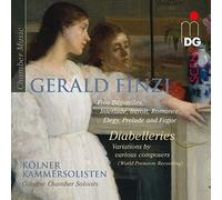 Kölner Kammersolisten - Gerald Finzi: Diabelleries; Five Bagatelles Etc