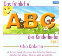 Kölner Kinderchor - Fröhliche ABC d.Kinderlie [Import]