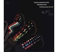 Koelner Saxophon Mafia - Baboma [Vinilo]