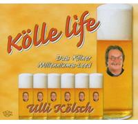 Kölsch,Ulli - Kölle Life