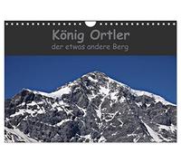 König Ortler - der etwas andere Berg (Wandkalender 2026 DIN A4 quer), CALVENDO Monatskalender: Der höchste Berg Südtirols aus verschiedenen Sichtweisen