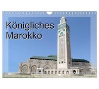 Königliches Marokko (Wandkalender 2026 DIN A4 quer), CALVENDO Monatskalender: "Al-Mamlakah al-Maghrebija" - "Königreich Marokko" - als Königsstädte bezeichnet man Rabat, Meknès, Fes und Marrakesch.