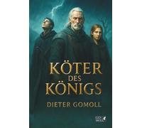 Köter des Königs - Krieg der Clans: Chroniken von Hamish Halbauge 1