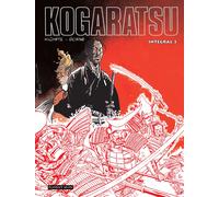Kogaratsu. integral 3 | Serge Bosmans Bosse, Marc Degroide Michetz